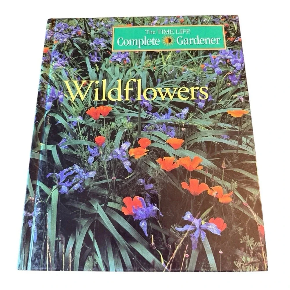 Time-Life Complete Gardener Series: Wildflowers Decor  Table Book
